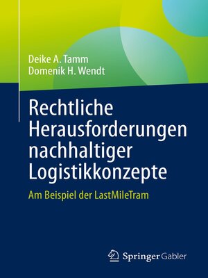 cover image of Rechtliche Herausforderungen nachhaltiger Logistikkonzepte